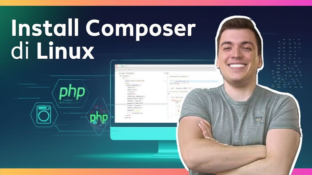 Cara Install Composer di Linux: Pengalaman Pribadi Menjelajah Dunia PHP
